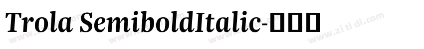 Trola SemiboldItalic字体转换